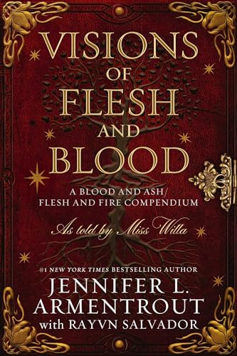 Visions of Flesh and Blood by Jennifer L. Armentrout and Rayvn Salvador