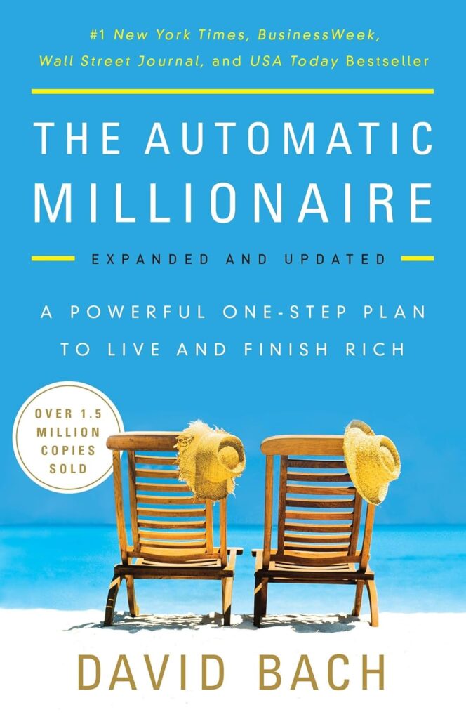 The Automatic Millionaire by David Bach