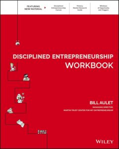 Disciplined Entrepreneurship Workbook by Bill Aulet book cover