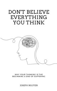 Don’t Believe Everything You Think, Expanded Edition by Joseph Nguyen book cover