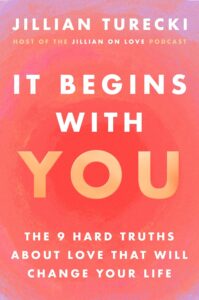 It Begins With You by Jillian Turecki book cover