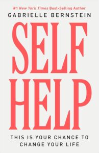 Self Help by Gabrielle Bernstein book cover