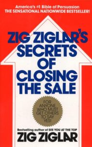 Secrets of Closing the Sale 